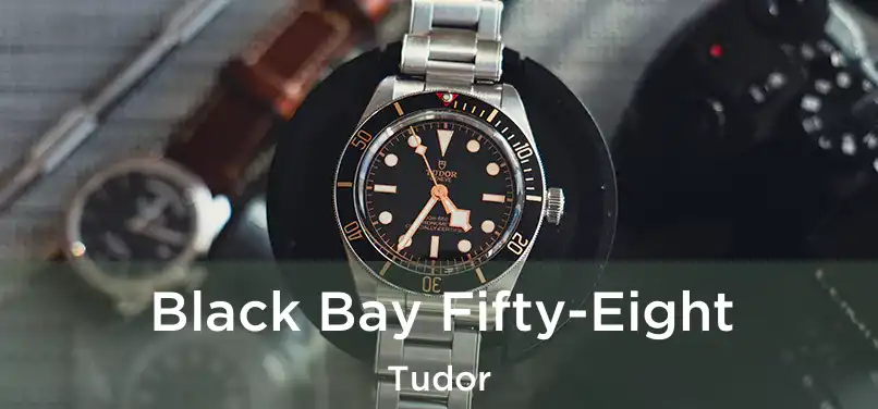  Black Bay Fifty-Eight Tudor